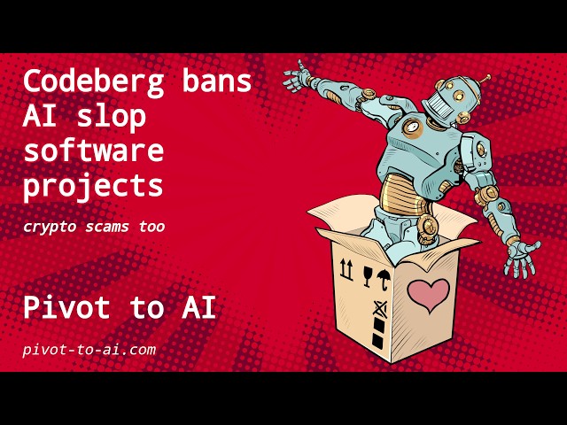 Codeberg bans AI slop software projects