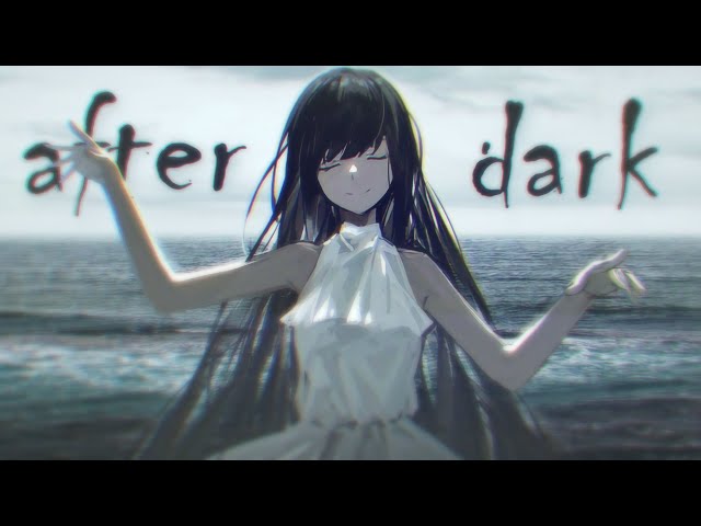 Nightcore - After Dark