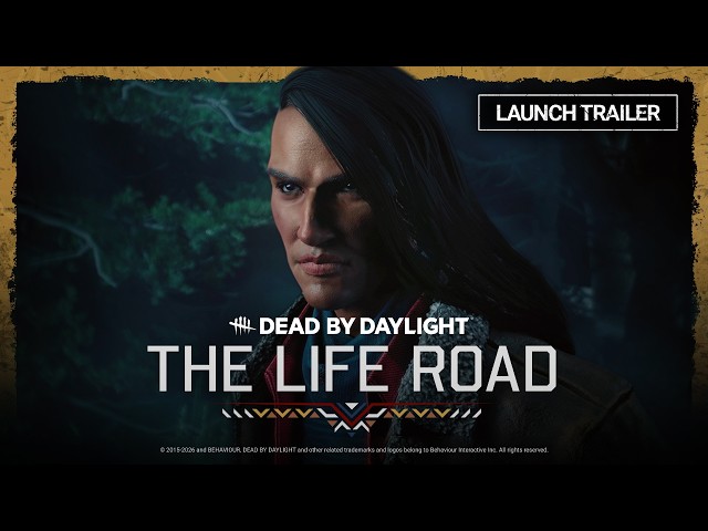 Dead by Daylight | The Life Road | Launch Trailer