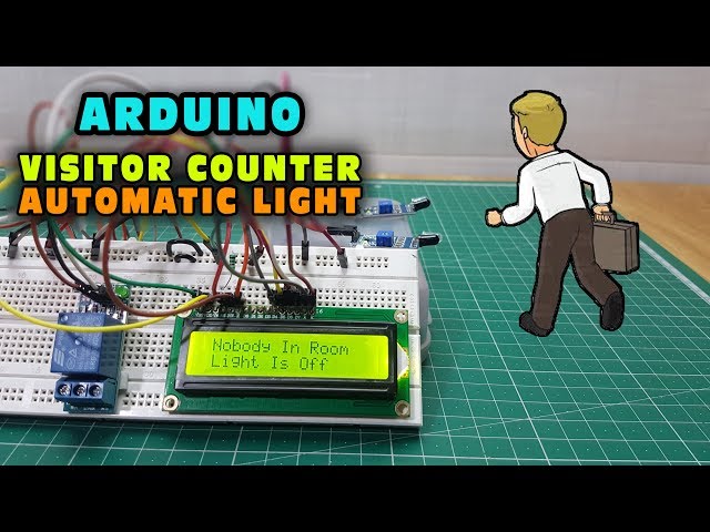 Arduino Visitors Counter | Automatic Light