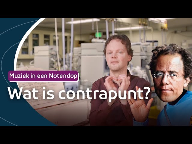 Wat is contrapunt? | Muziek in een Notendop #25