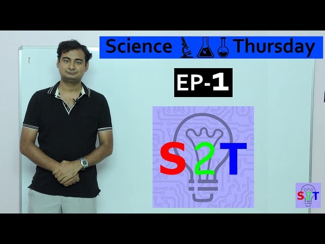 Science Thursday Ep1 (What)