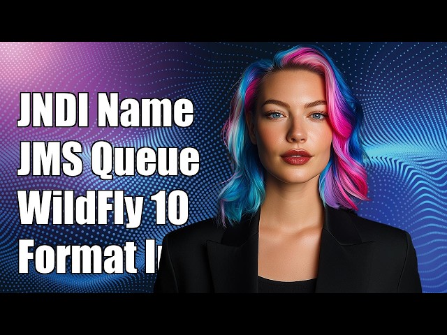 JNDI name format of JMS queue in wildfly10