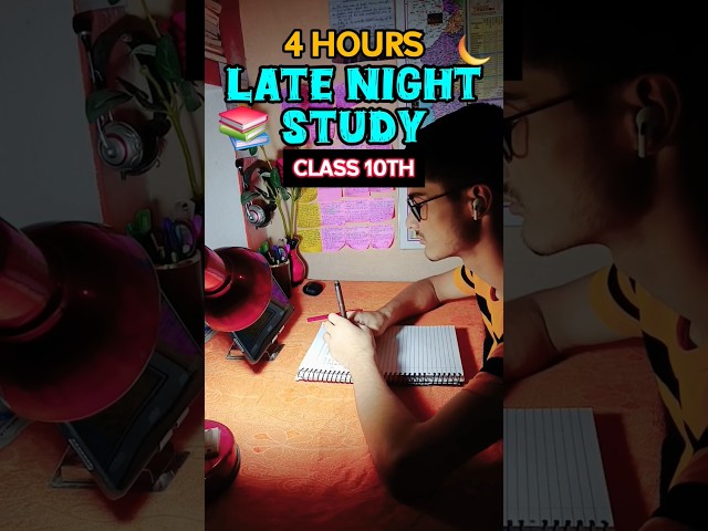 Late Night Study 4 Hours🌙📚 CBSE 10th Grader #study #shorts #youtubeshorts #class10