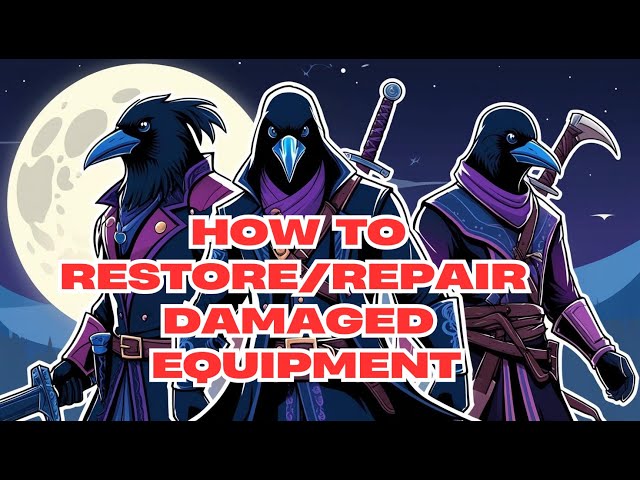 How to Repair/Restore damaged Equipment in Night Crows