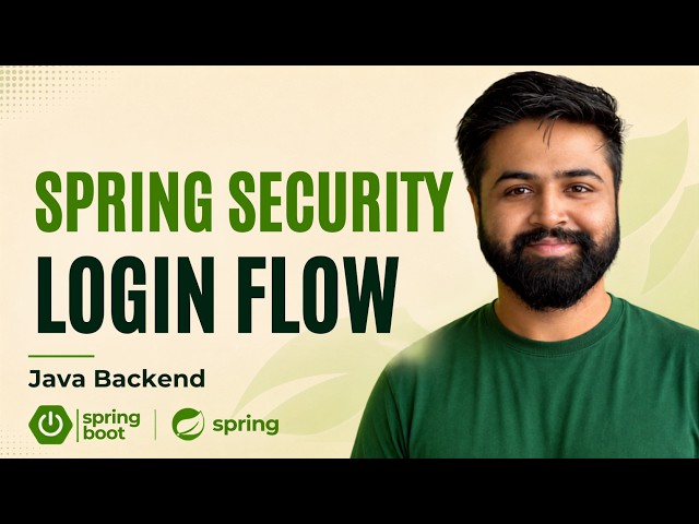 Spring Security Authentication Internals | Complete Login Flow | Spring Boot Full Course #37