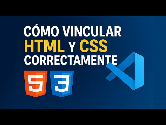 How to properly link HTML and CSS in Visual Studio Code 2025