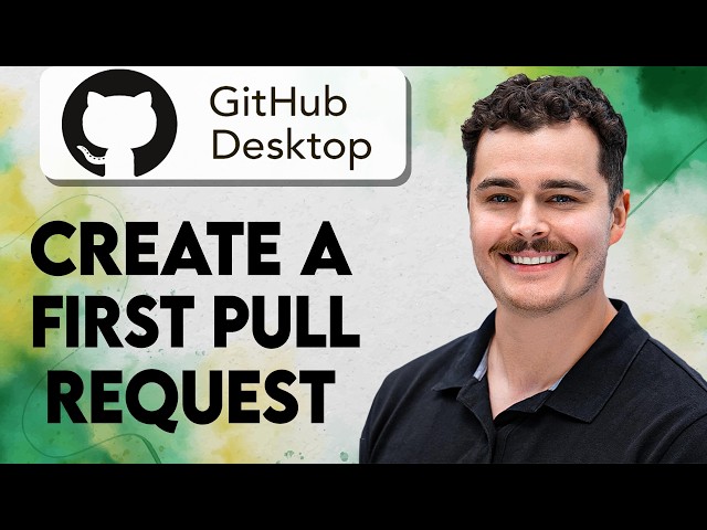 How To Create A First Pull Request With GitHub Desktop [2026 Guide]