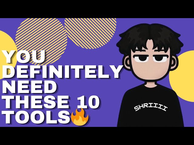 Top 10 Essential Tools for Web Development | Mastering HTML & CSS | Simple & Easy | Shriiiii