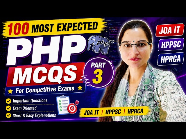 100 Most Expected PHP MCQs Part 3 |  Competitive Exams | JOA IT | HPPSC | HPRCA