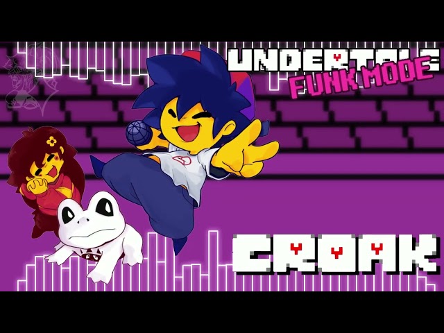 UNDERTALE Funk-Mode OST - Croak [SCRAPPED]