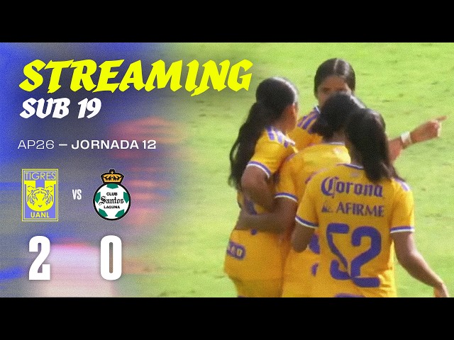 Tigres Femenil vs. Santos Laguna Femenil | Sub 19 | Jornada 12 | Apertura 2026