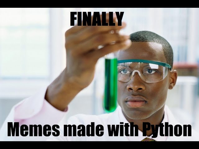Absolute Beginners Guide to Python Programming - Let's make Memes