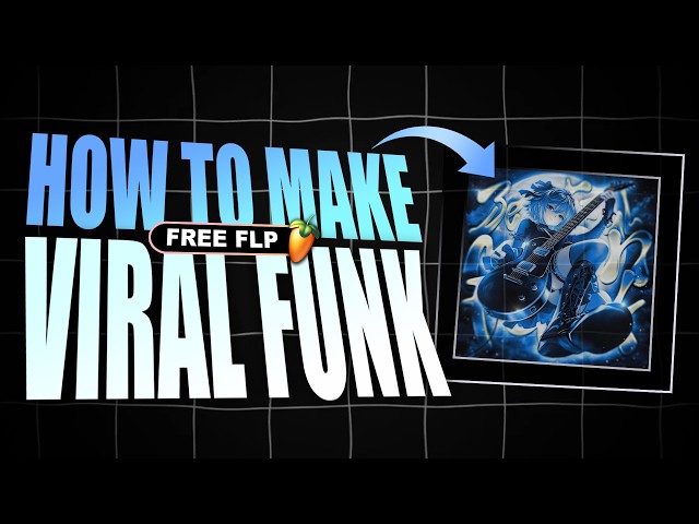 How to Actually make VIRAL FUNK | Free FLP
