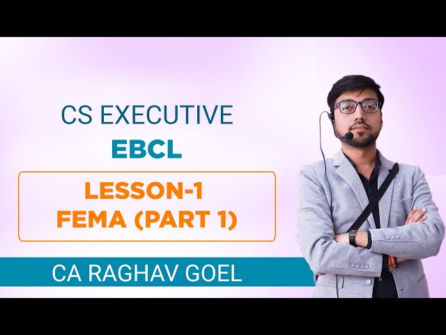 CS Executive Paper - 7 (Economic, Business and Commercial Laws) By CA Raghav Goel