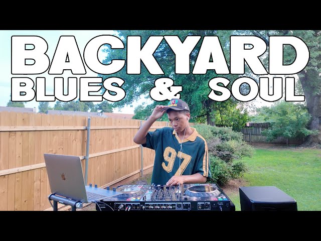 Backyard Blues & Soul Mix | Johnnie Taylor, King George, T.K. Soul + More | Episode 15