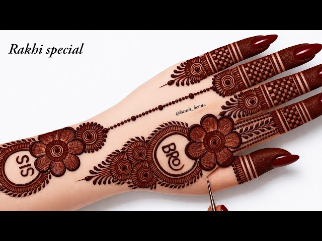 Raksha Bandhan special _ new beutiful mehndi design| unique mehndi design| back hand mehndi design|