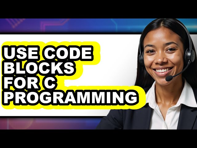 How to Use Code Blocks for C Programming - Easy Guide 2025