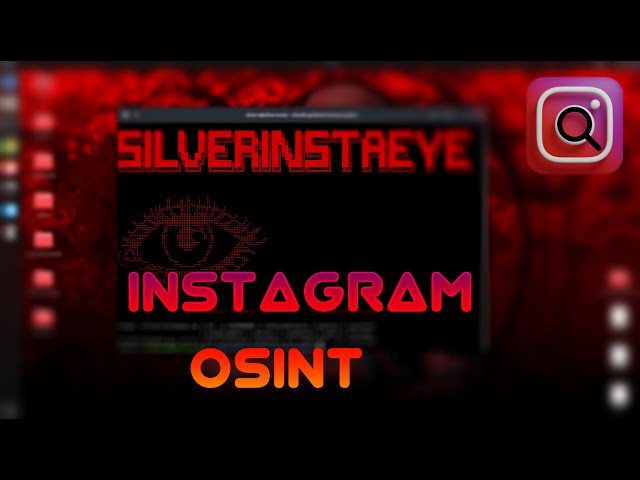 Best Instagram OSINT Tool - SilverInstaEye