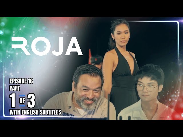 ROJA | Episode 16 (1/3) | December 15, 2025 (with English Subs)