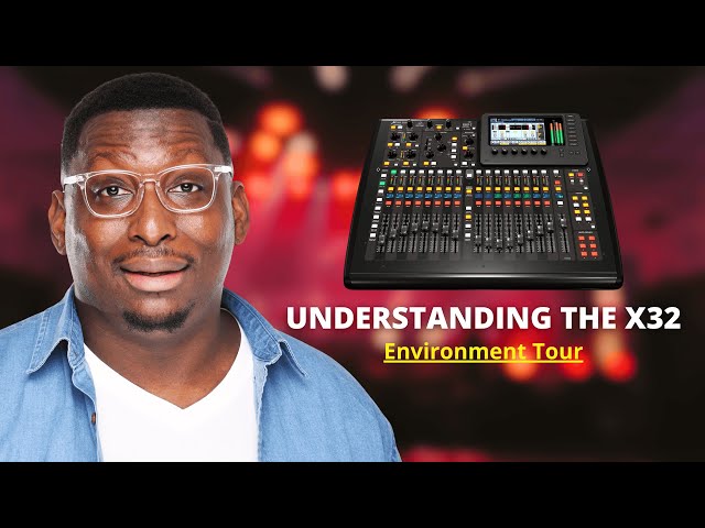 Understanding the Behringer X32: A Beginner’s Walkthrough