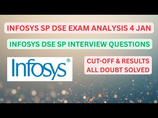 Infosys Exam Analysis 4 Jan | Infosys DSE SP Interview Questions | Infosys Results