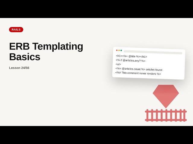 Ruby on Rails - Web development basic Series: ERB Templating Basics