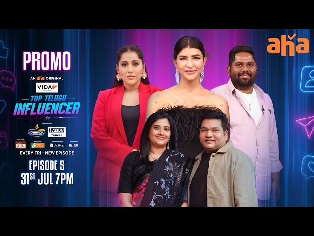 Top Telugu Influencer Ep 5 Promo | Lakshmi, Harsha, Rashmi, Sarath Nalla | Premieres 31st July 7PM