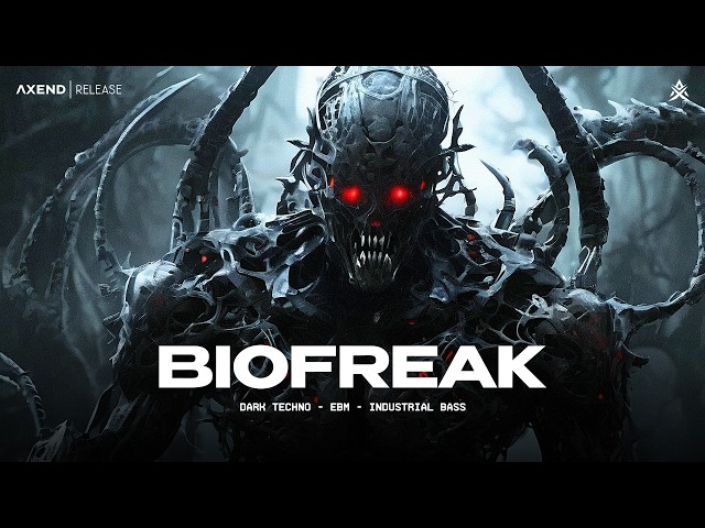 BIOFREAK - Dark Techno / EBM / Industrial Bass Mix - [Copyright Free]