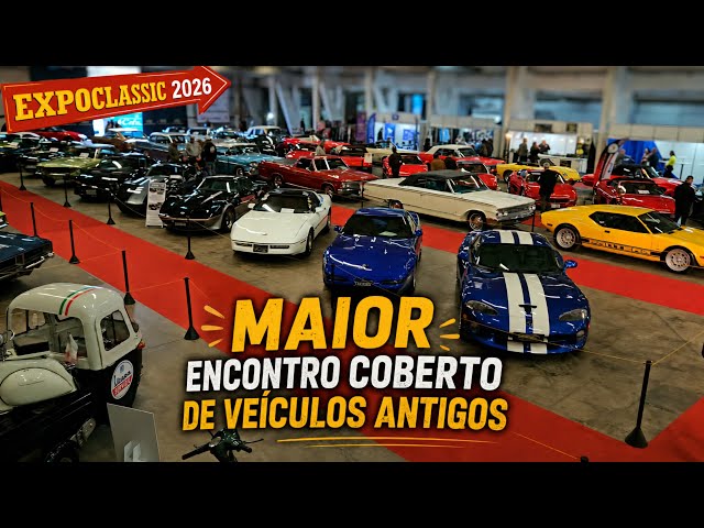 Expoclassic 2026 - Novo Hamburgo, RS - Brazil's largest indoor vintage vehicle gathering