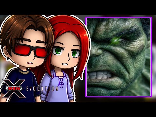 X-MEN EVOLUTION: REACT TO HULK 🟢👊😡 - GACHA