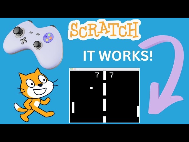 Building Pong in Scratch! | Full Tutorial