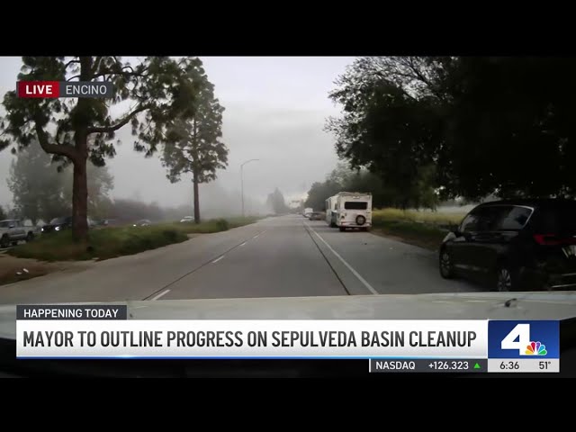 Mayor to outline progress on Sepulveda Basin cleanup
