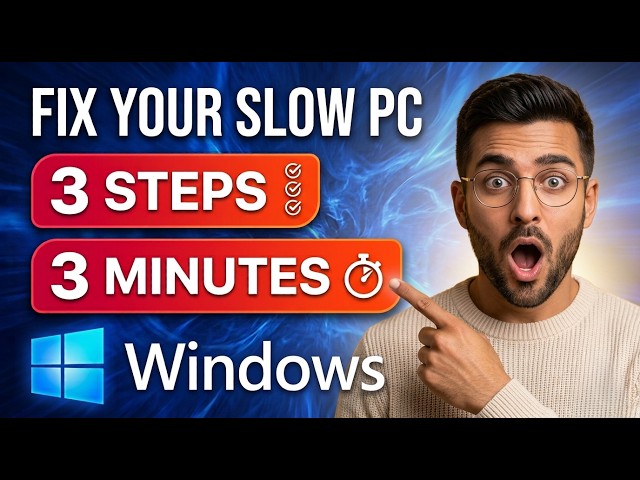How to Fix a Slow Computer?  5 Easy Steps for Windows in 3 min