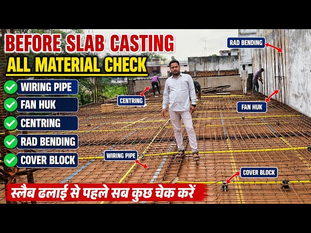 👷 BEFORE SLAB CASTING ALL MATERIAL CHECK ✅