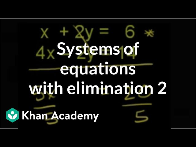 Addition elimination method 1 | Systems of equations | 8th grade | Khan Academy