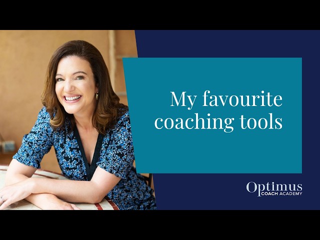 My favourite coaching tools