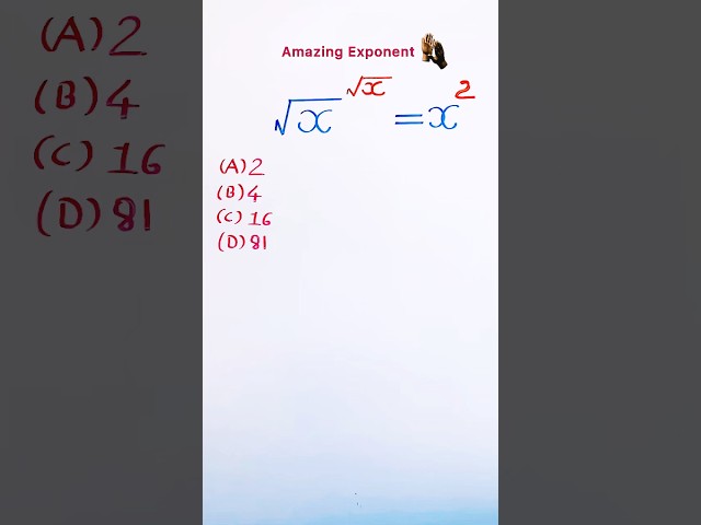 The Great Square Root Exponential Problem🫥🇨🇦||Solve for X #exponents #thegreat #maths#squareroot