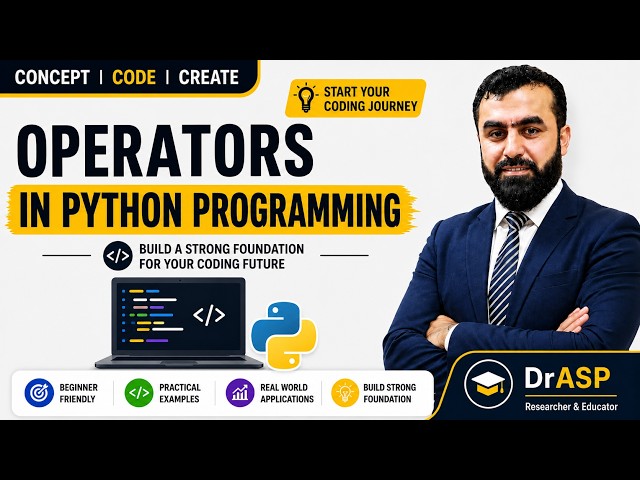 Python Operators Explained | Mathematical, Comparison & Logical Operators | Beginner Friendly