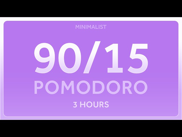 90/15 Pomodoro Timer | Alerts Only | 3 Hours | Productivity · Study · Deep Work