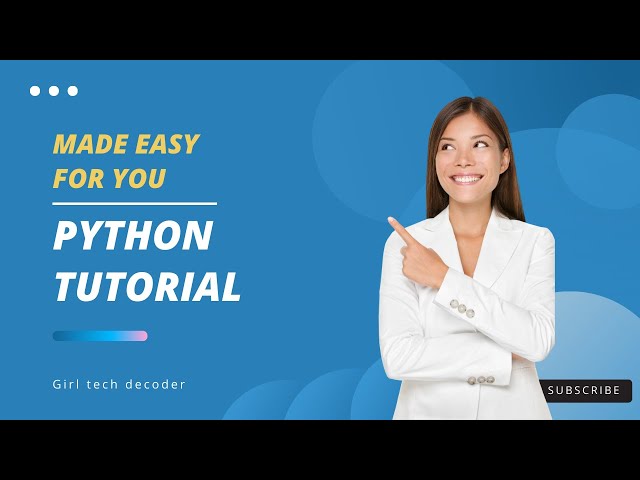 Get Started with Python: The Only Tutorial You’ll Ever Need