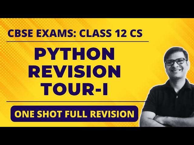 Python Revision Tour (Part 1) One Shot Full Revision | Class 12 Computer Science | Class 12 Python