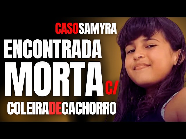THE SAMYRA CASE - FOUND DEAD WITH A DOG COLLAR. WHAT KIND OF CRIME (AND MYSTERY) IS THIS?