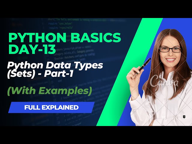 Python basics day 13- Python sets (part-1)