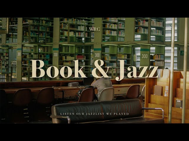 [Playlist] 독서할 때 듣는 집중력 높이는 음악 🎶 (중간광고없음) | Book & Jazz | 공부 책 업무 작업