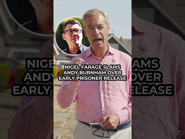 Nigel Farage SLAMS Andy Burnham as new PM heads off on holiday TWO WEEKS into premiership