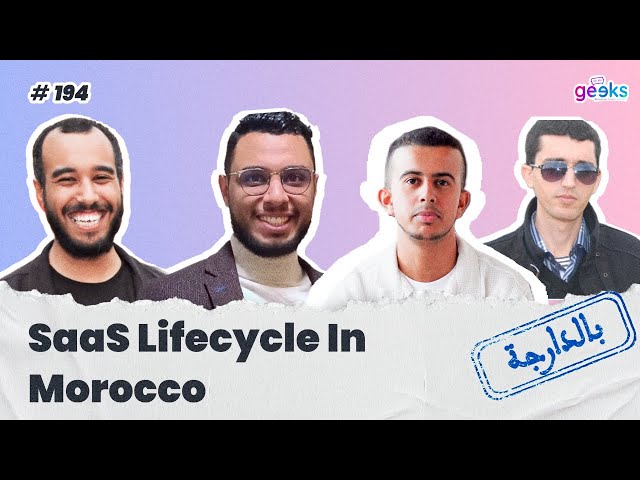 #194 - SaaS Lifecycle in Morocco