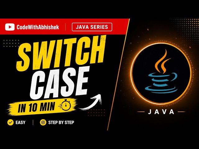 Switch Case in Java in 10 Minutes | Zero to Hero 🔥 (Beginner to Advanced)
