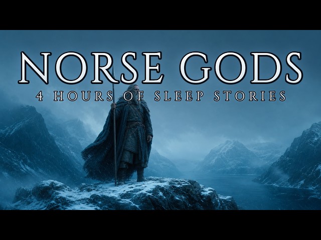 Odin, Thor & Loki: The Gods and Trickster of Norse Mythology | 4+ Hours of Sleep Stories