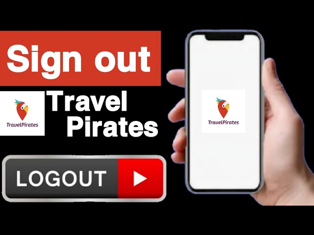 How to sign out travelpirates account||Travelpirates account logout||Unique tech 55